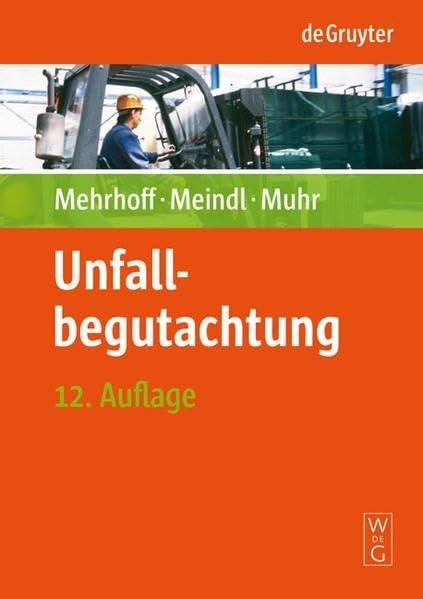 Unfallbegutachtung, 12th Edition - FULL INSTANT DOWNLOAD | PDF DOCX EPUB