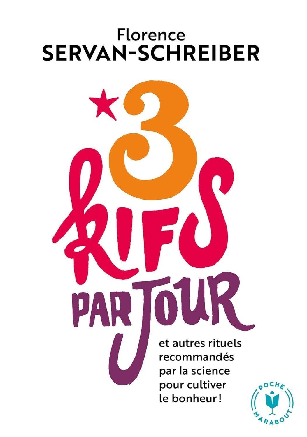 3 kifs par jour - Nouvelle édition augmentée : et autres rituels recommandés par la science pour cultiver le bonheur ! - FULL INSTANT DOWNLOAD | PDF DOCX EPUB