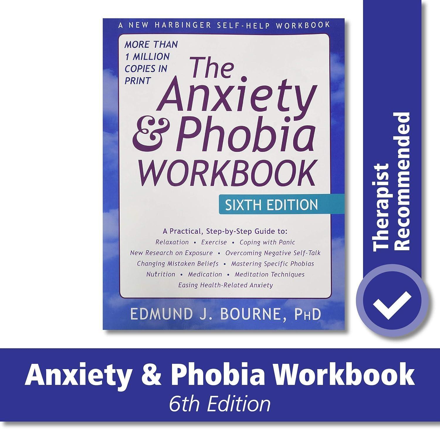 The Anxiety and Phobia Workbook, 6th Edition - FULL INSTANT DOWNLOAD | PDF DOCX EPUB