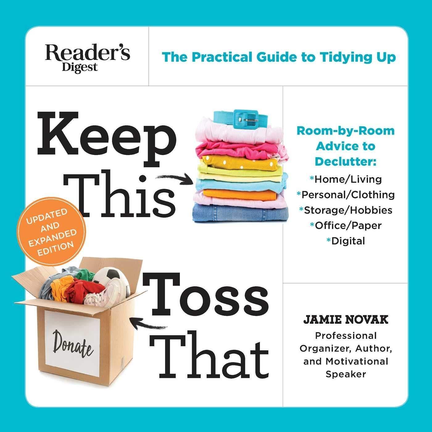 Keep This Toss That : Unclutter Your Life to Save TIme, Money, Space, and Sanity - FULL INSTANT DOWNLOAD | PDF DOCX EPUB