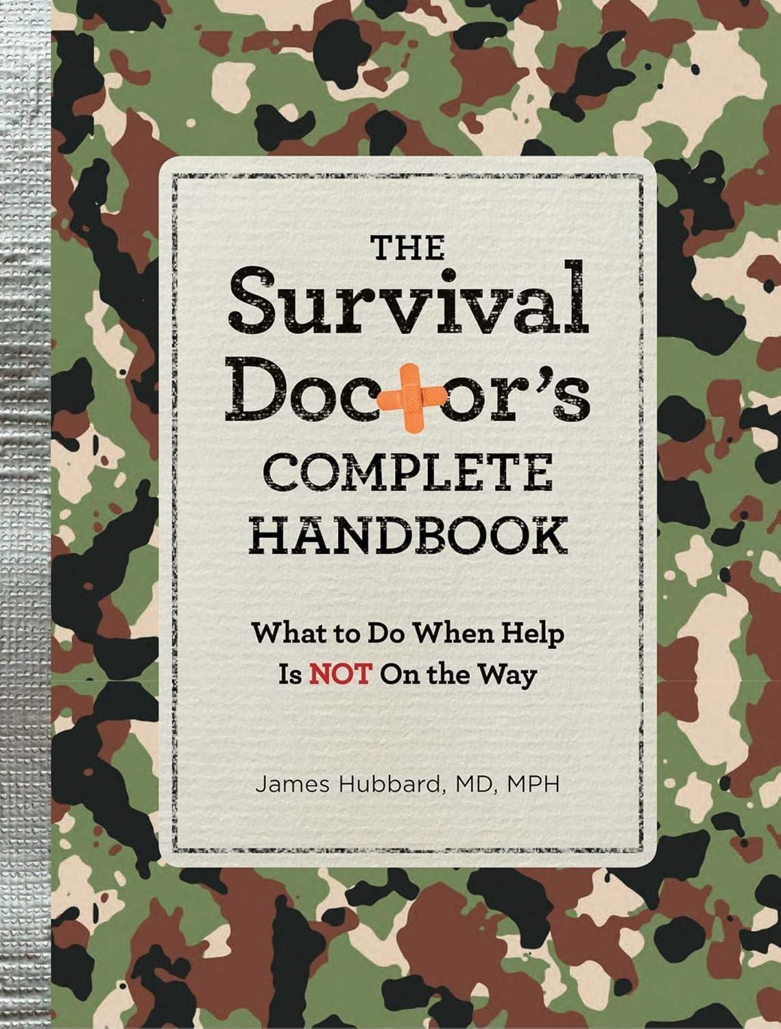 The Survival Doctor's Complete Handbook - FULL INSTANT DOWNLOAD | PDF DOCX EPUB