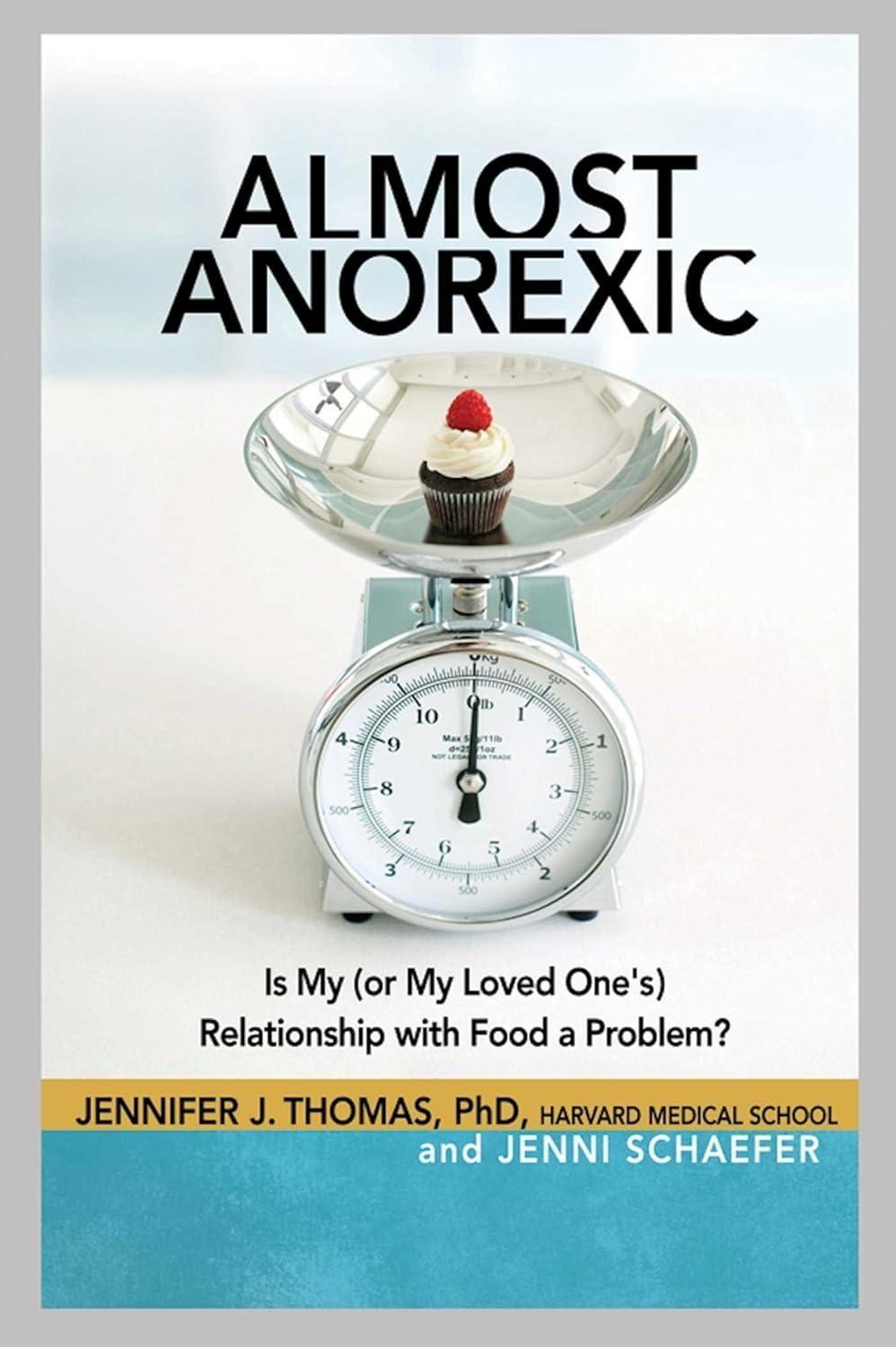 Almost Anorexic : Is My (or My Loved One's) Relationship with Food a Problem? - FULL INSTANT DOWNLOAD | PDF DOCX EPUB