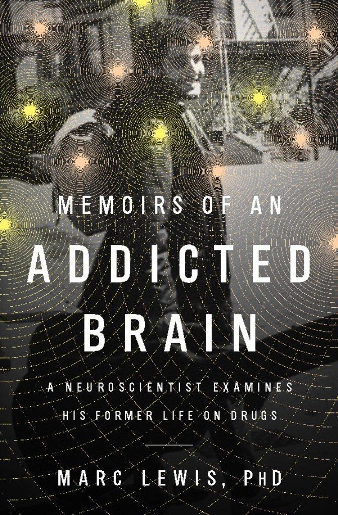 Memoirs of an Addicted Brain : A Neuroscientist Examines his Former Life on Drugs - FULL INSTANT DOWNLOAD | PDF DOCX EPUB