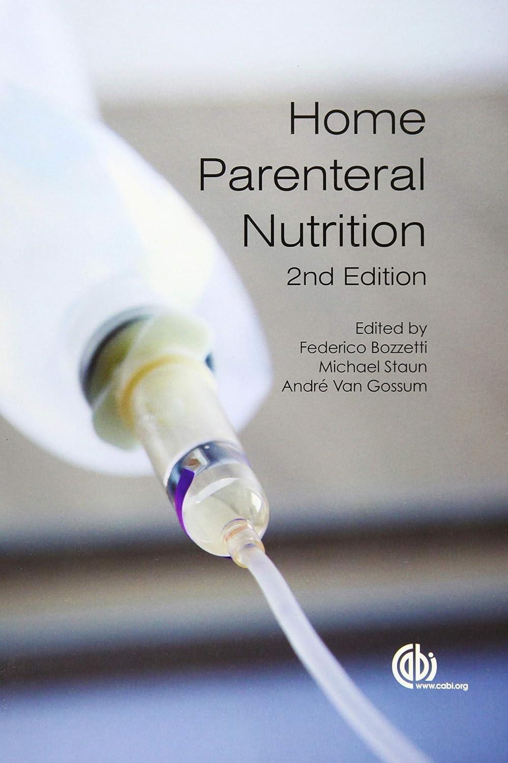 Home Parenteral Nutrition, 2nd Edition - FULL INSTANT DOWNLOAD | PDF DOCX EPUB