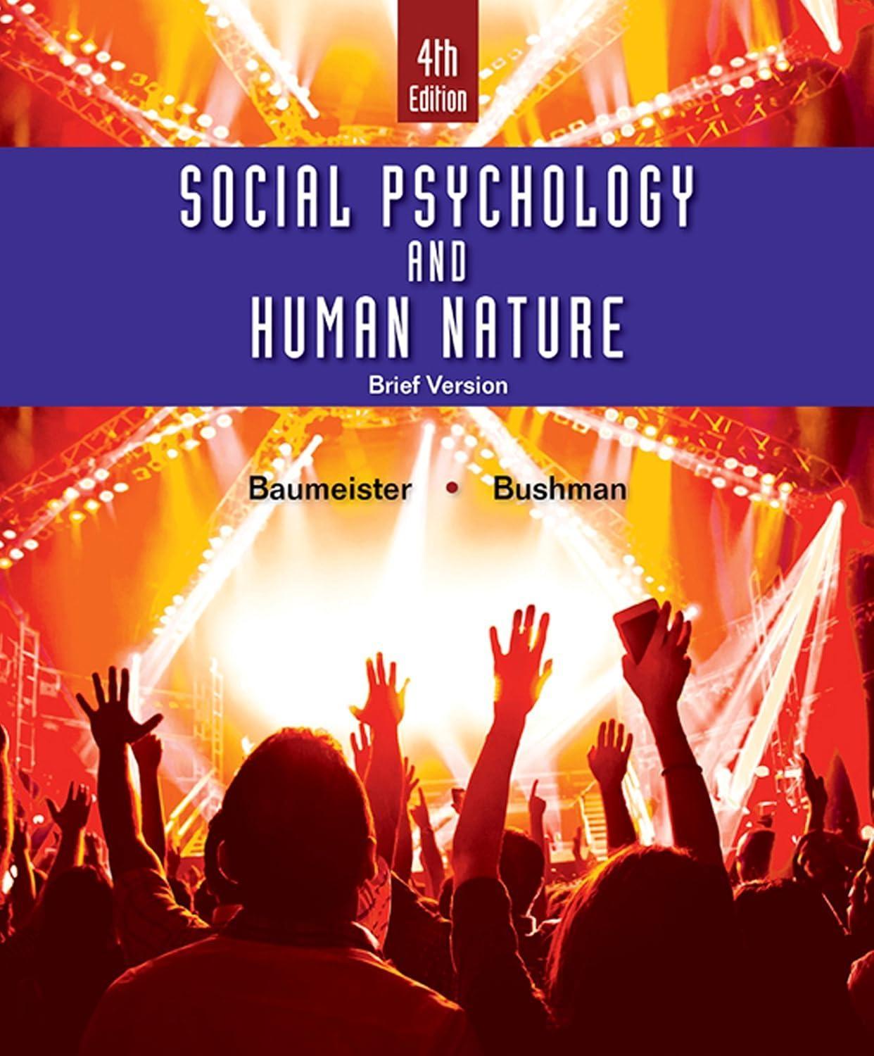 Social Psychology and Human Nature, Brief, 4th Edition - FULL INSTANT DOWNLOAD | PDF DOCX EPUB