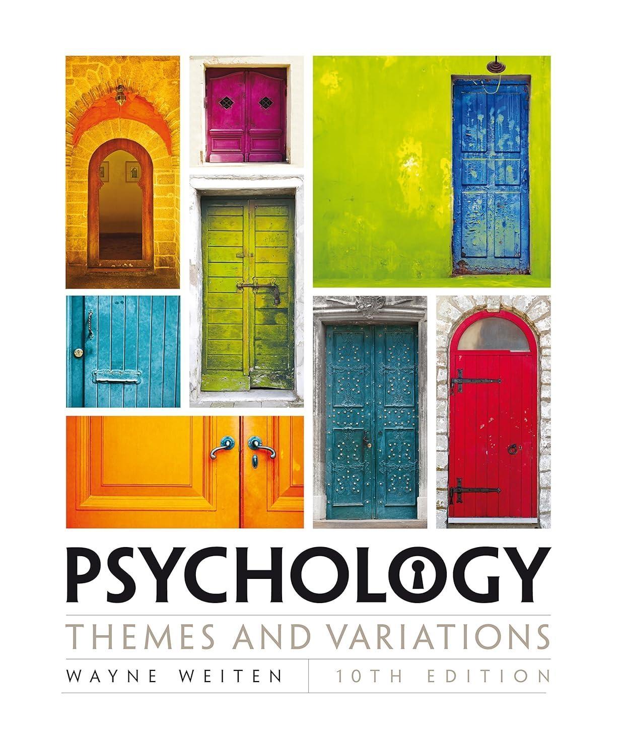 Psychology: Themes and Variations, 10th Edition - FULL INSTANT DOWNLOAD | PDF DOCX EPUB