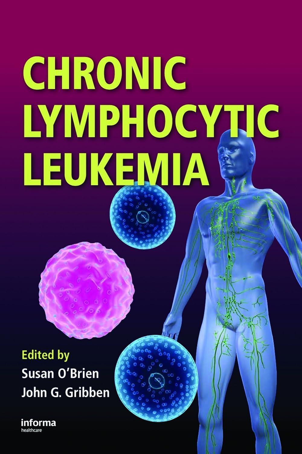 Chronic Lymphocytic Leukemia, 1st Edition - FULL INSTANT DOWNLOAD | PDF DOCX EPUB