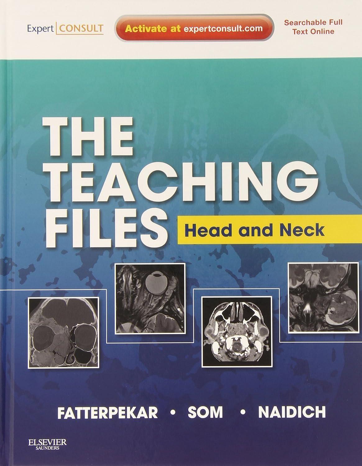 The Teaching Files: Head and Neck Imaging - Electronic, 1st Edition - FULL INSTANT DOWNLOAD | PDF DOCX EPUB