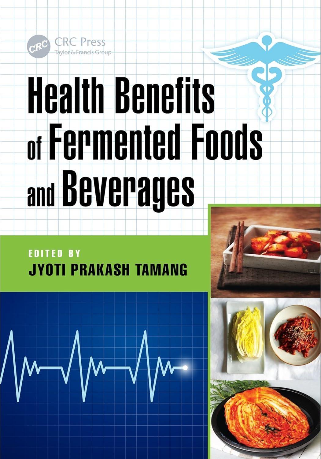Health Benefits of Fermented Foods and Beverages, 1st Edition - FULL INSTANT DOWNLOAD | PDF DOCX EPUB