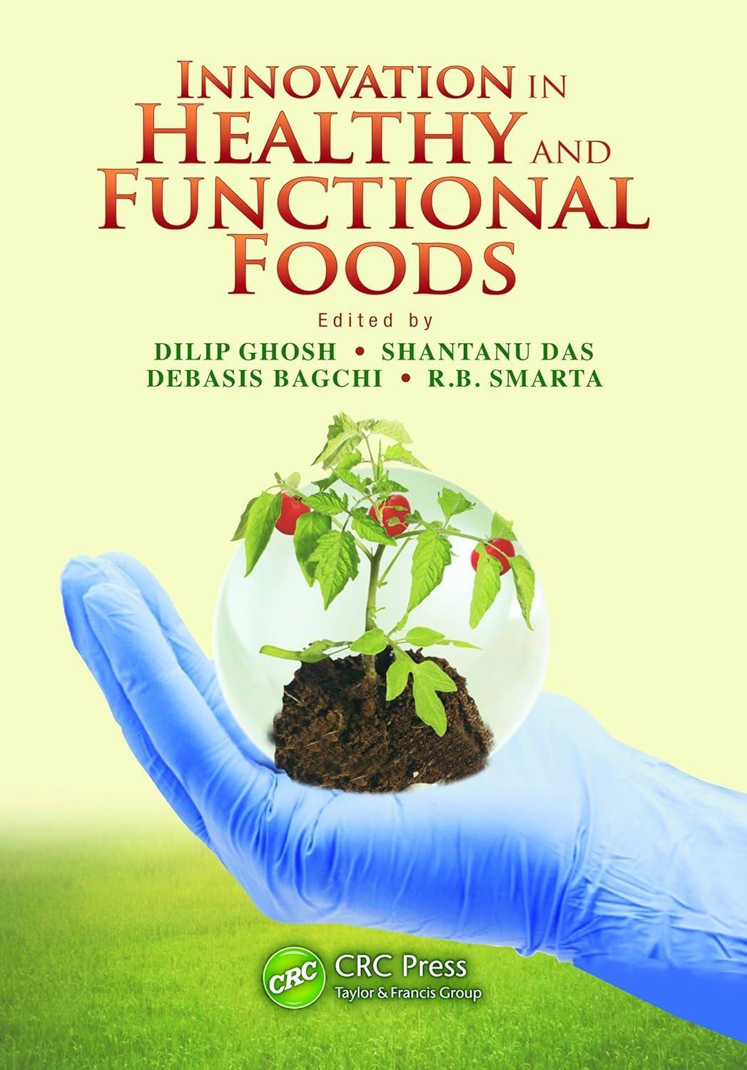 Innovation in Healthy and Functional Foods, 1st Edition - FULL INSTANT DOWNLOAD | PDF DOCX EPUB