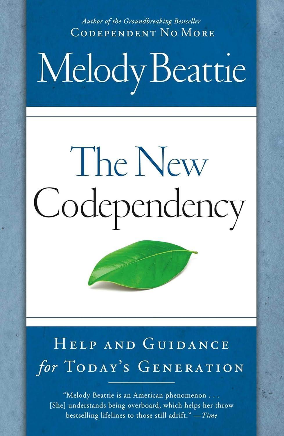 The New Codependency : Help and Guidance for Today's Generation - FULL INSTANT DOWNLOAD | PDF DOCX EPUB