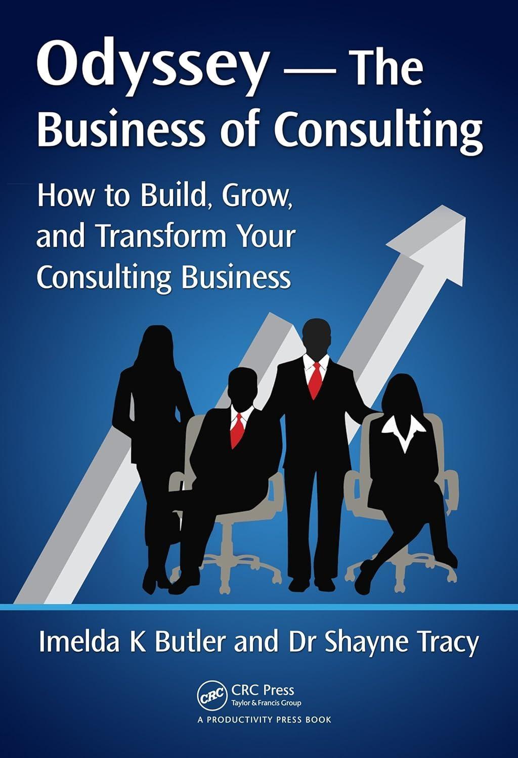 Odyssey --The Business of Consulting: How to Build, Grow, and Transform Your Consulting Business, 1st Edition - FULL INSTANT DOWNLOAD | PDF DOCX EPUB