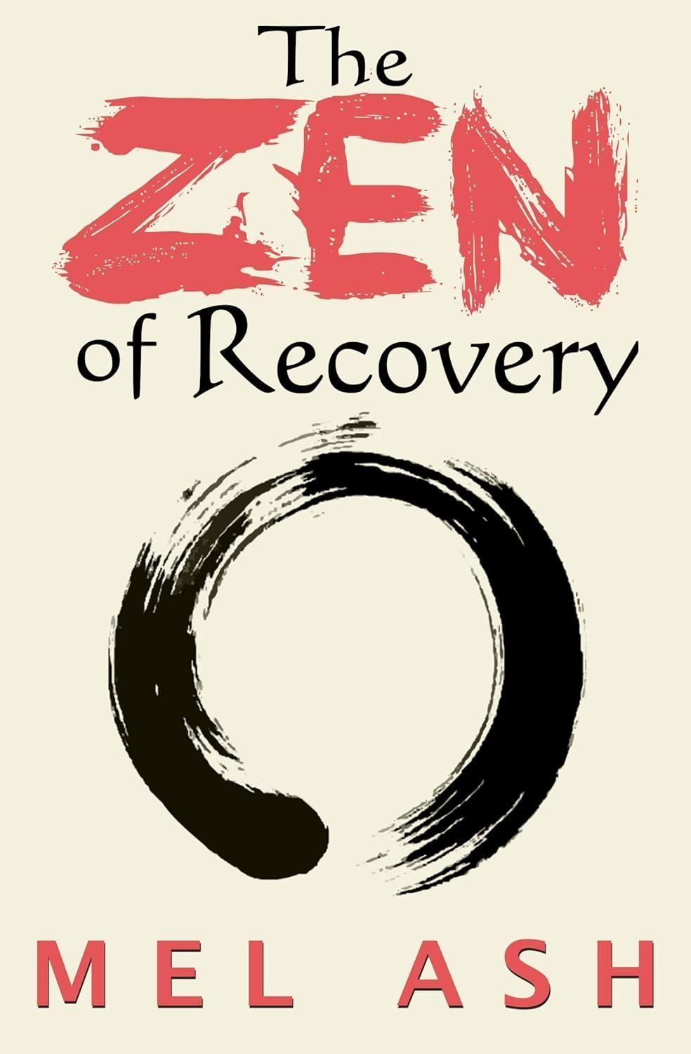 The Zen of Recovery - FULL INSTANT DOWNLOAD | PDF DOCX EPUB