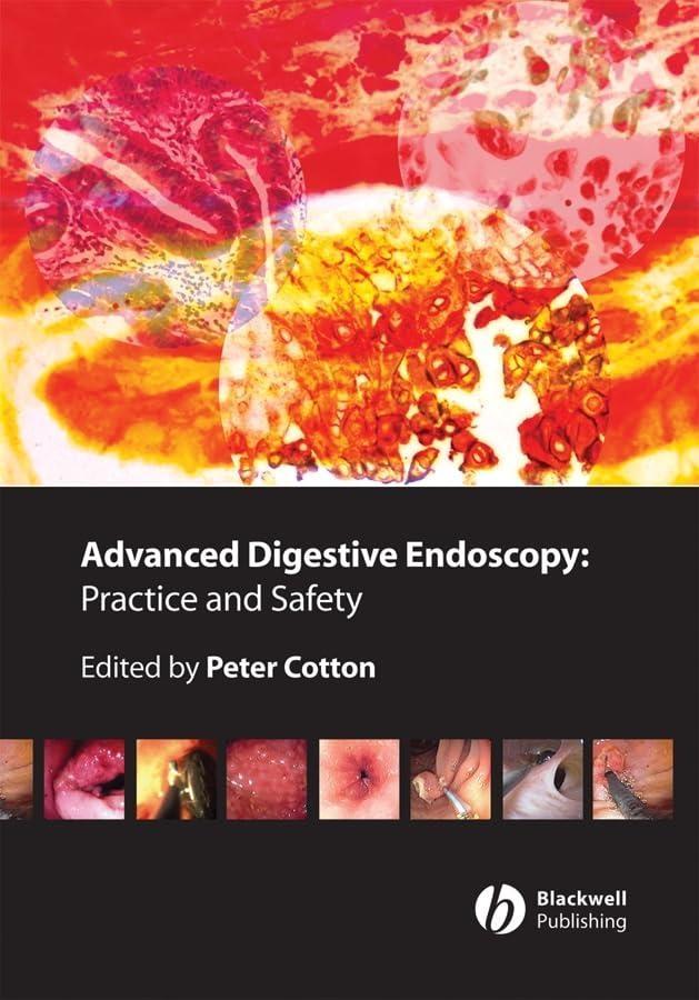 Advanced Digestive Endoscopy: Practice and Safety, 1st Edition - FULL INSTANT DOWNLOAD | PDF DOCX EPUB