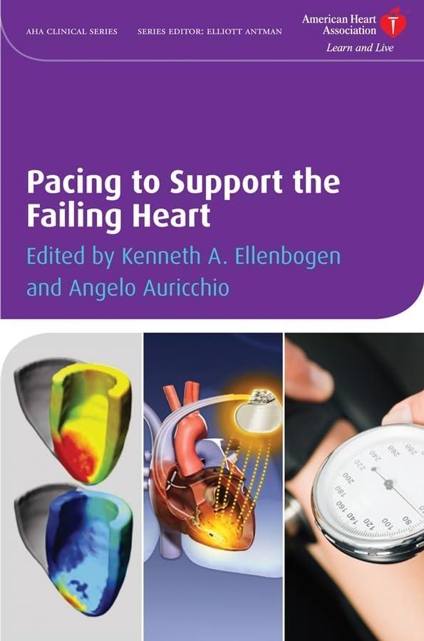 Pacing to Support the Failing Heart, 1st Edition - FULL INSTANT DOWNLOAD | PDF DOCX EPUB
