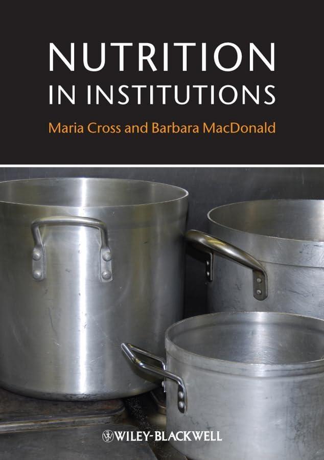 Nutrition in Institutions, 1st Edition - FULL INSTANT DOWNLOAD | PDF DOCX EPUB