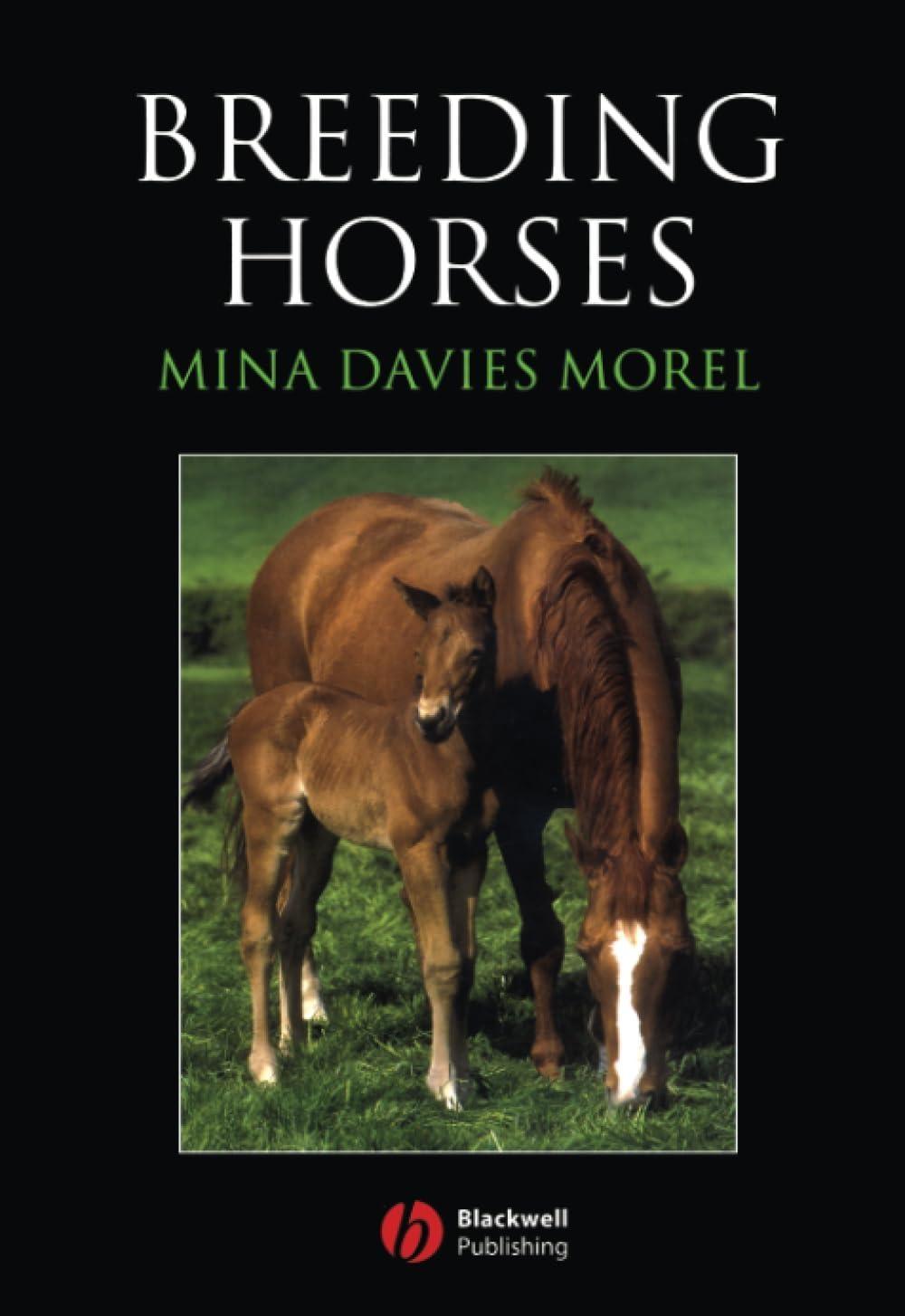 Breeding Horses, 1st Edition - FULL INSTANT DOWNLOAD | PDF DOCX EPUB