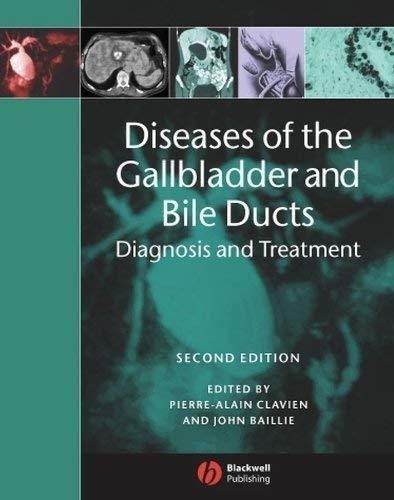 Diseases of the Gallbladder and Bile Ducts: Diagnosis and Treatment: Diagnosis and Treatment, 2nd Edition - FULL INSTANT DOWNLOAD | PDF DOCX EPUB