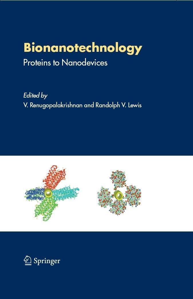 Bionanotechnology: Proteins to Nanodevices, 1st Edition - FULL INSTANT DOWNLOAD | PDF DOCX EPUB