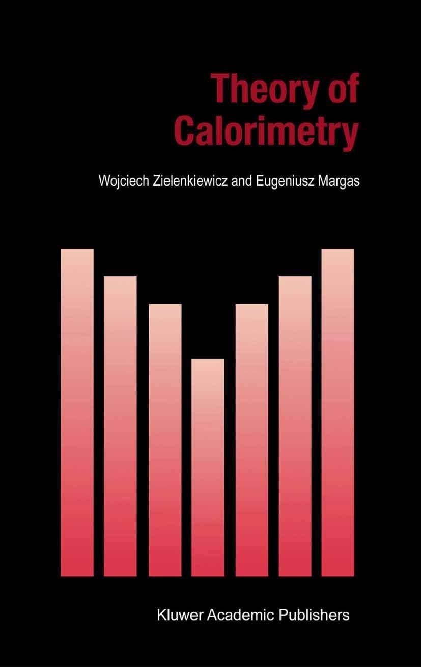 Theory of Calorimetry - FULL INSTANT DOWNLOAD | PDF DOCX EPUB