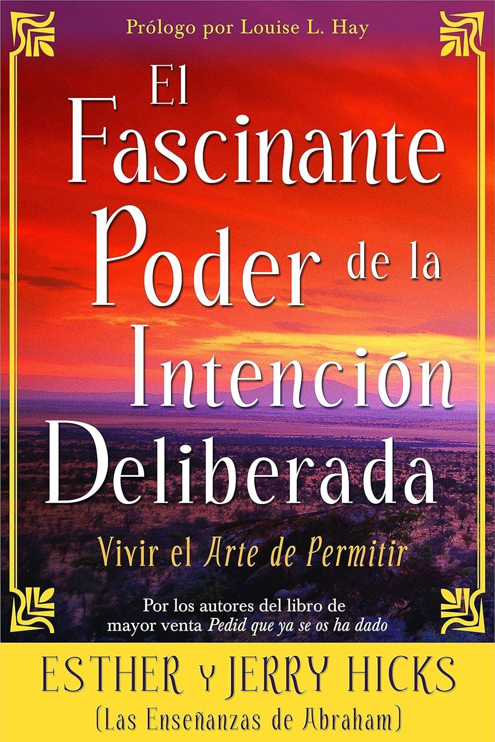 El Fascinante Poder de la Intención Deliberada - FULL INSTANT DOWNLOAD | PDF DOCX EPUB