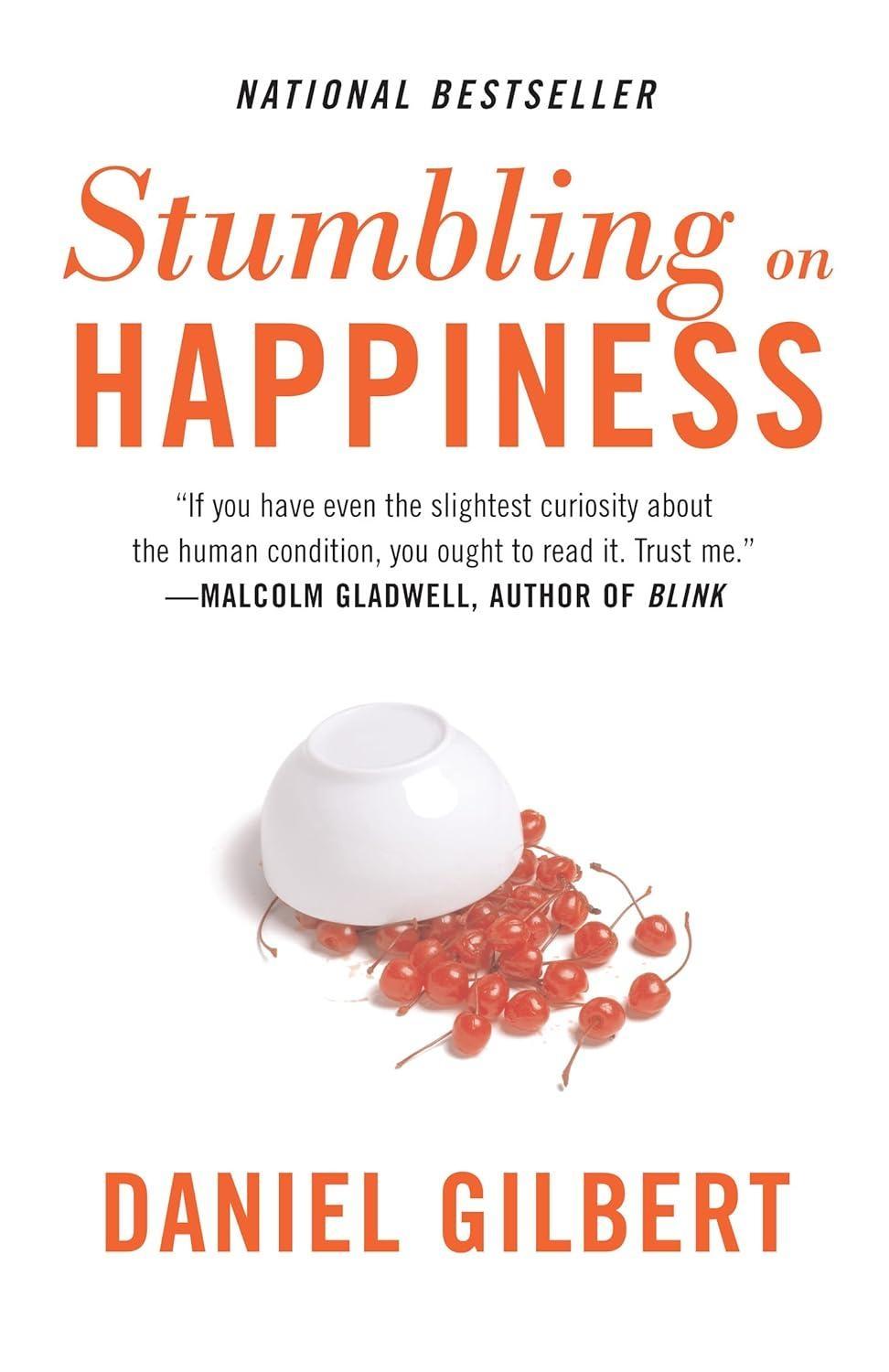 Stumbling on Happiness - FULL INSTANT DOWNLOAD | PDF DOCX EPUB