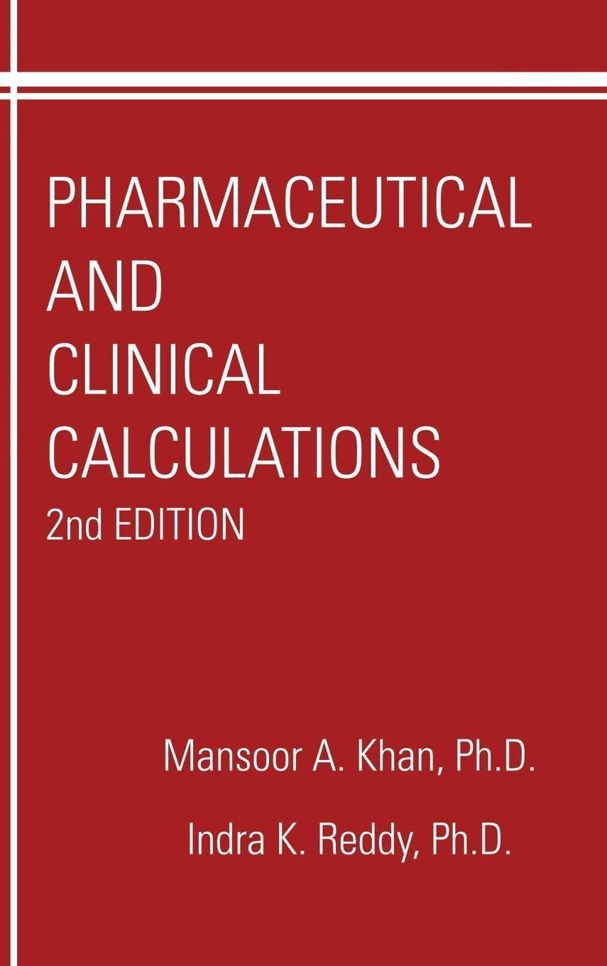 Pharmaceutical and Clinical Calculations, 2nd Edition - FULL INSTANT DOWNLOAD | PDF DOCX EPUB