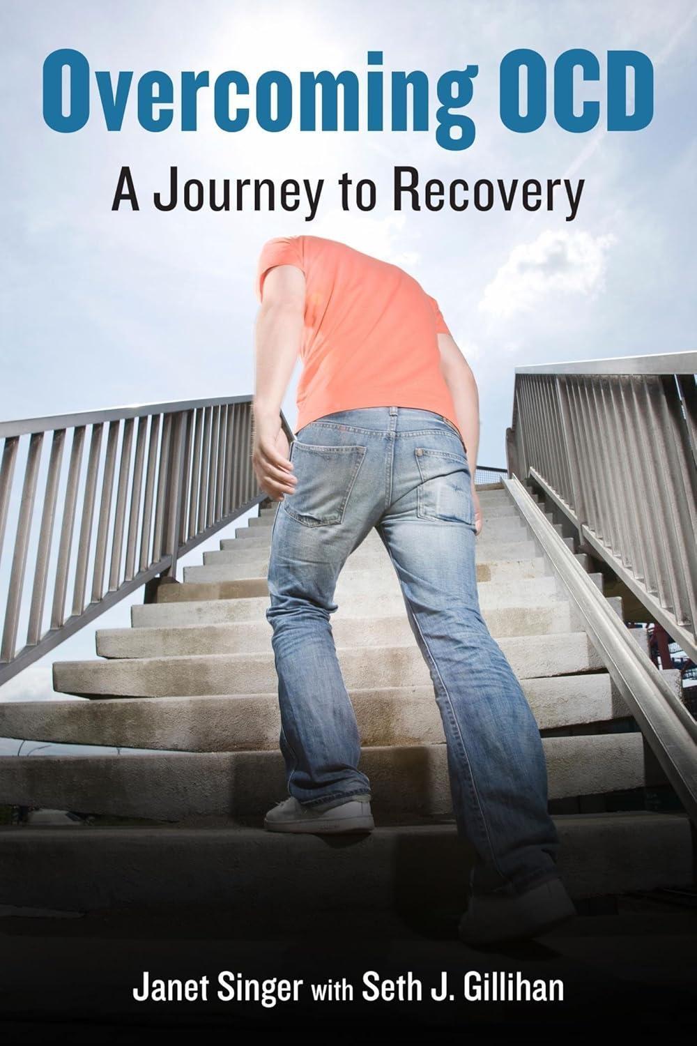 Overcoming OCD : A Journey to Recovery - FULL INSTANT DOWNLOAD | PDF DOCX EPUB