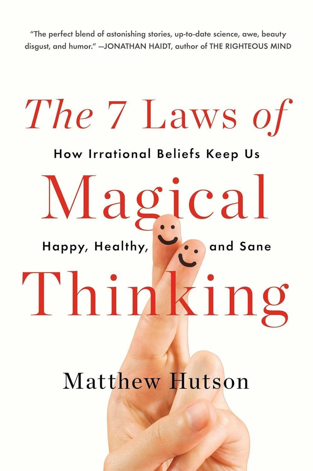 The 7 Laws of Magical Thinking: How Irrational Beliefs Keep Us Happy, Healthy, and Sane - FULL INSTANT DOWNLOAD | PDF DOCX EPUB