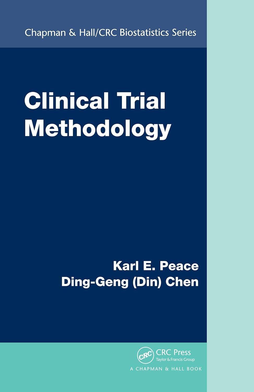 Clinical Trial Methodology, 1st Edition - FULL INSTANT DOWNLOAD | PDF DOCX EPUB