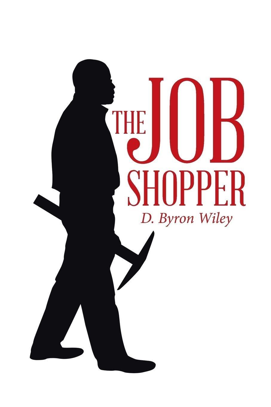 The Job Shopper - FULL INSTANT DOWNLOAD | PDF DOCX EPUB