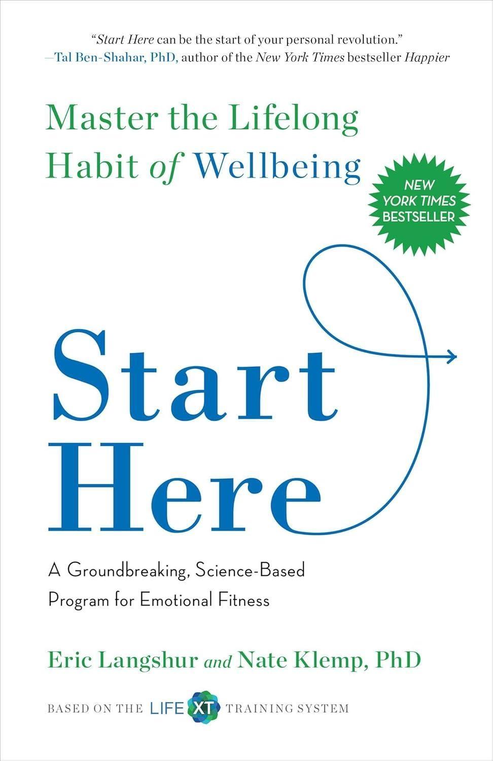 Start Here : Master the Lifelong Habit of Wellbeing - FULL INSTANT DOWNLOAD | PDF DOCX EPUB