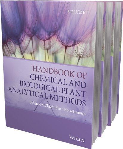 Handbook of Chemical and Biological Plant Analytical Methods, 3 Volume Set, 1st Edition - FULL INSTANT DOWNLOAD | PDF DOCX EPUB