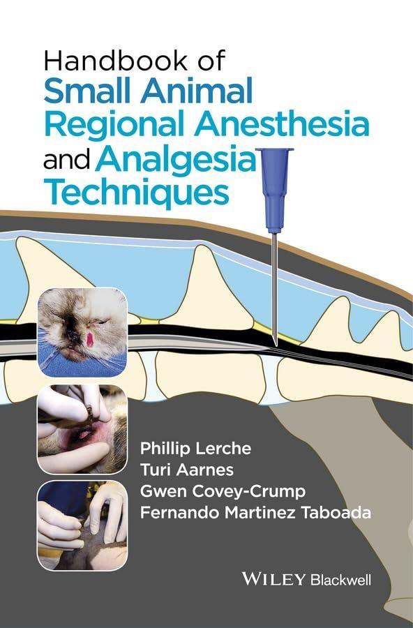 Handbook of Small Animal Regional Anesthesia and Analgesia Techniques, 1st Edition - FULL INSTANT DOWNLOAD | PDF DOCX EPUB