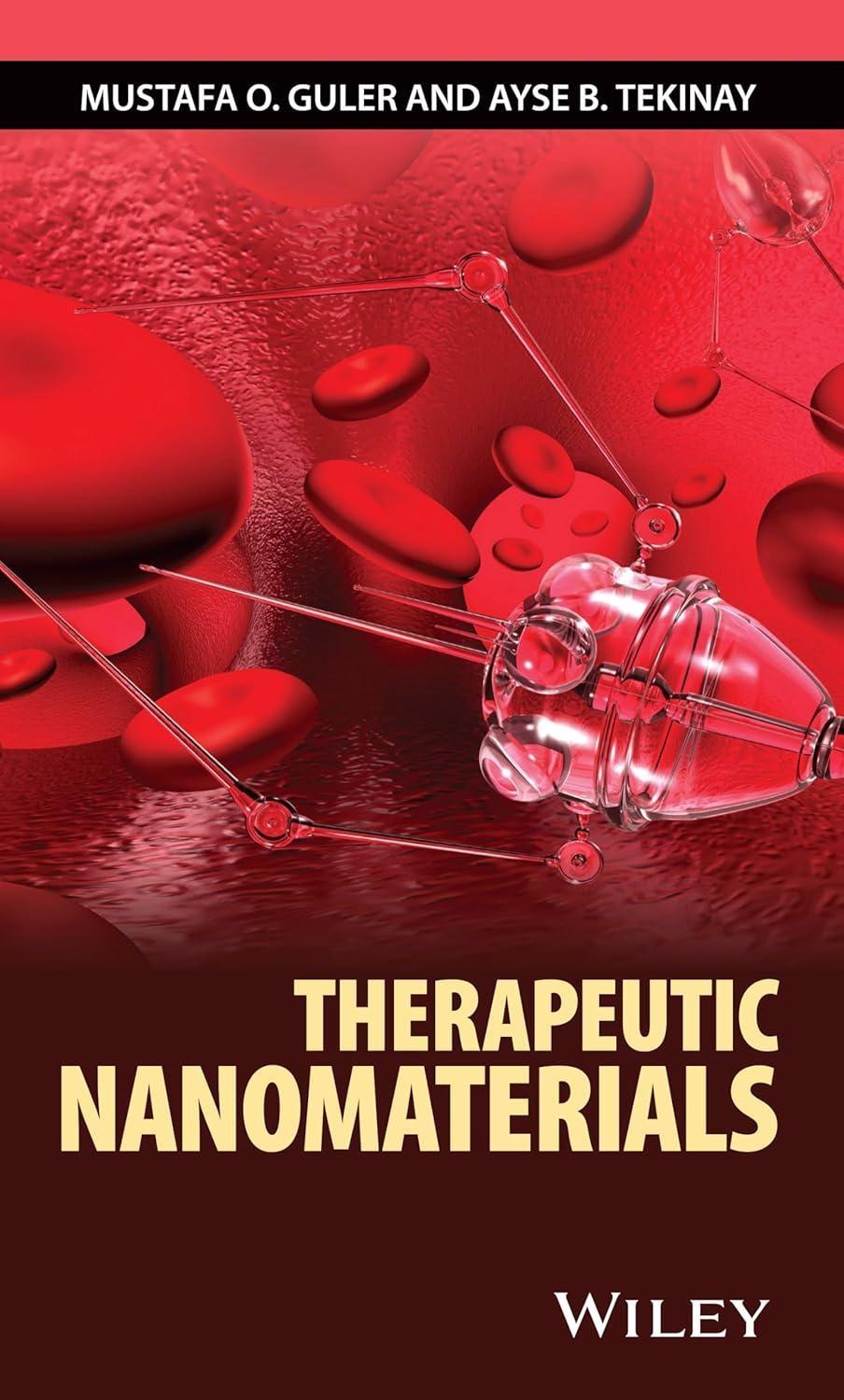 Therapeutic Nanomaterials, 1st Edition - FULL INSTANT DOWNLOAD | PDF DOCX EPUB