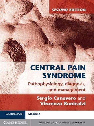 Central Pain Syndrome: Pathophysiology, Diagnosis and Management, 2nd Edition - FULL INSTANT DOWNLOAD | PDF DOCX EPUB