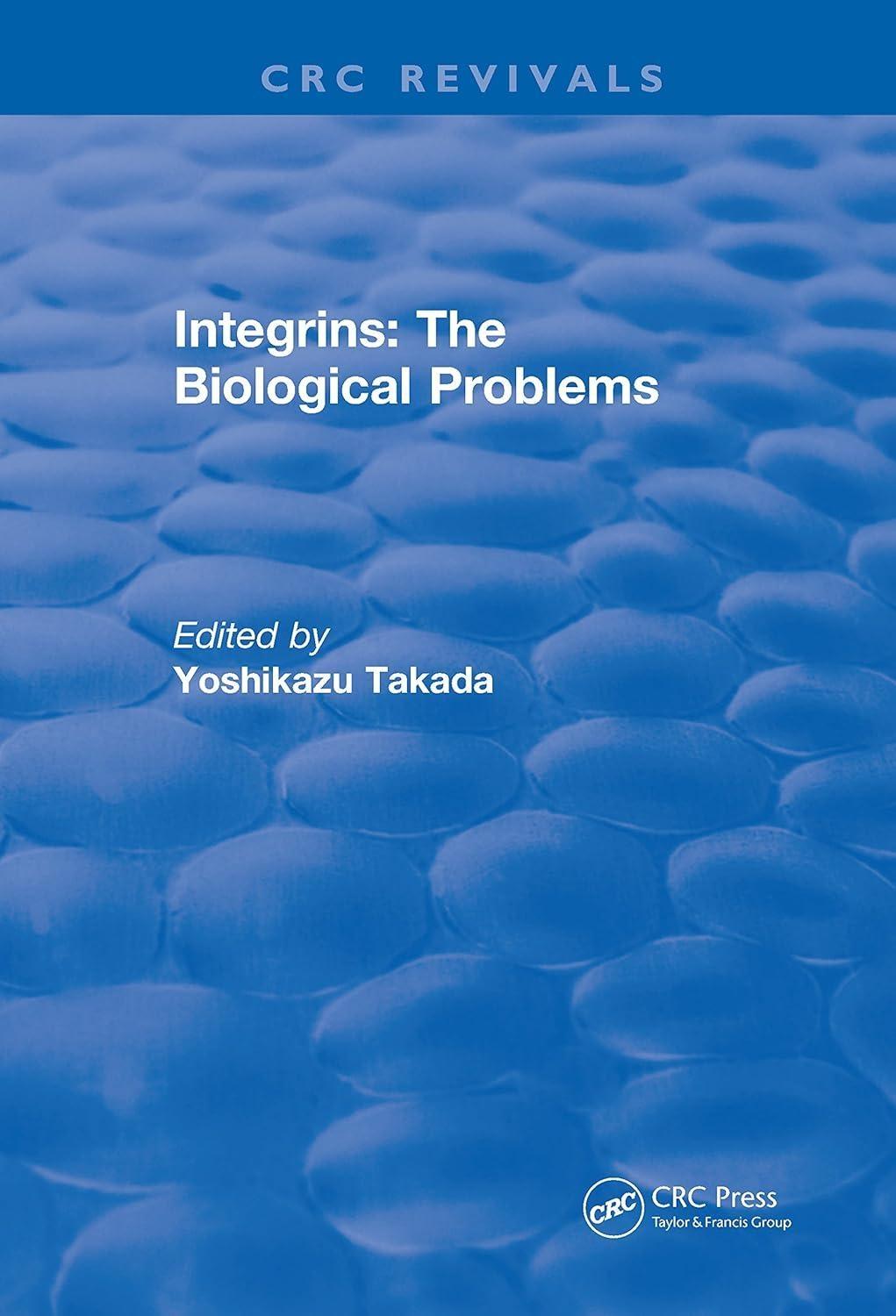 Integrins – The Biological Problems, 1st Edition - FULL INSTANT DOWNLOAD | PDF DOCX EPUB