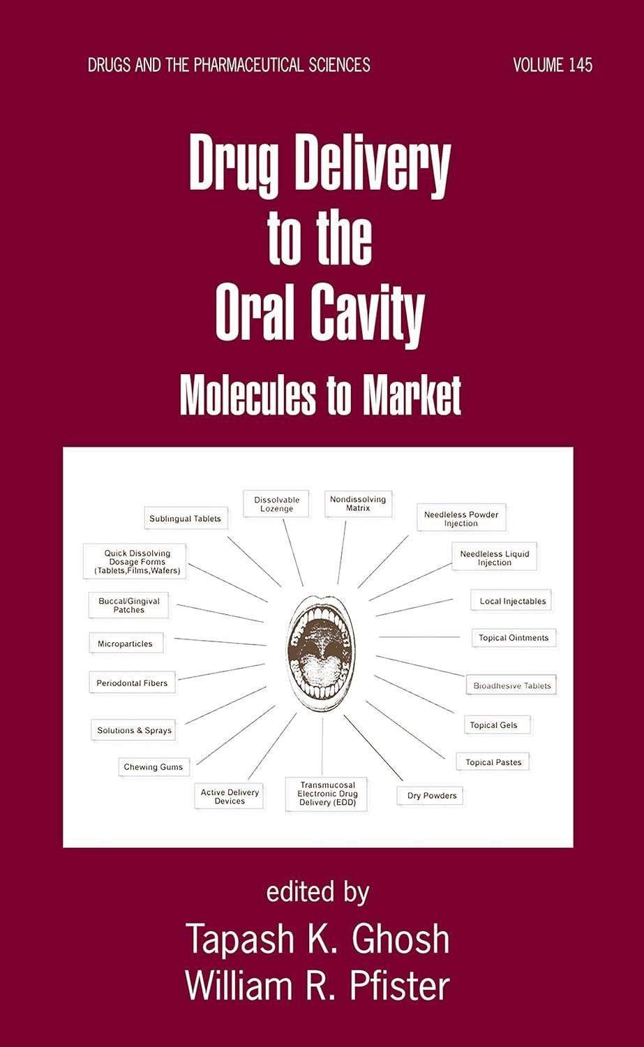 Drug Delivery to the Oral Cavity: Molecules to Market, 1st Edition - FULL INSTANT DOWNLOAD | PDF DOCX EPUB