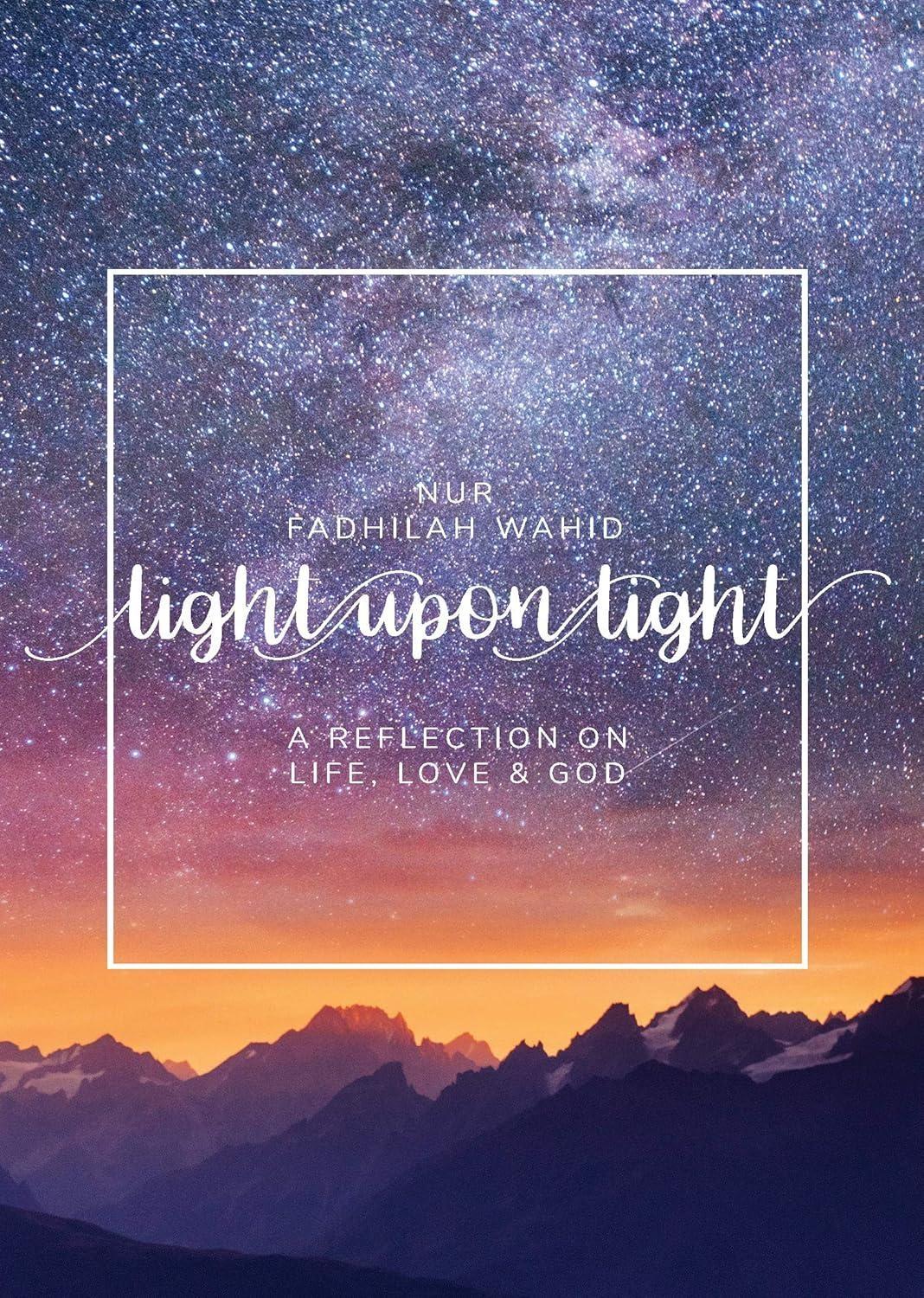 Light Upon Light : A Collection of Letters on Life, Love and God - FULL INSTANT DOWNLOAD | PDF DOCX EPUB