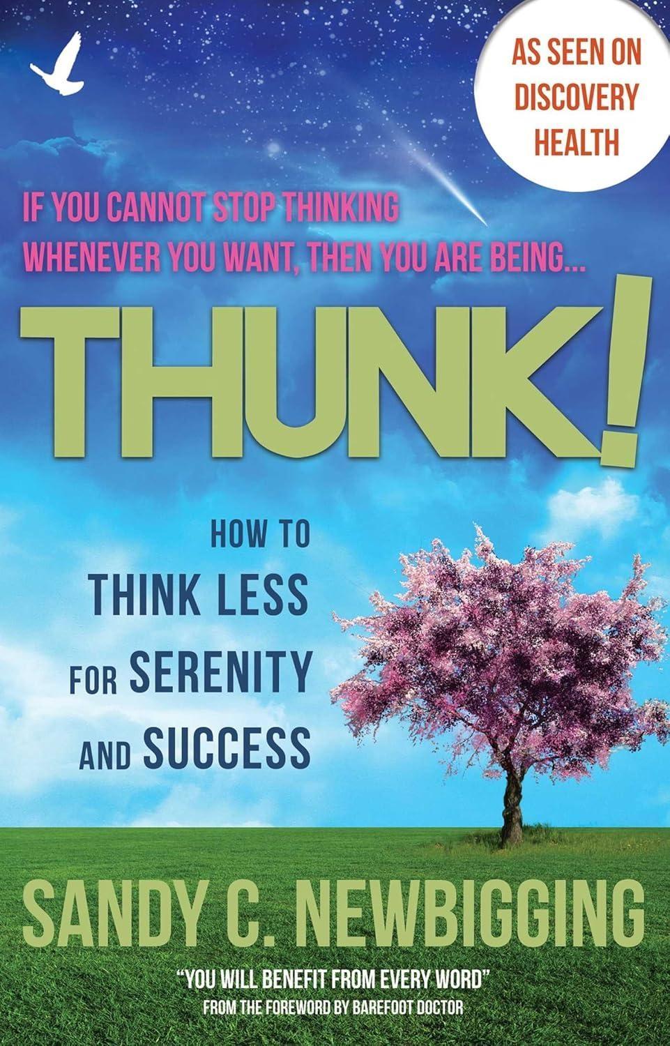 Thunk! : How to Think Less for Serenity and Success - FULL INSTANT DOWNLOAD | PDF DOCX EPUB