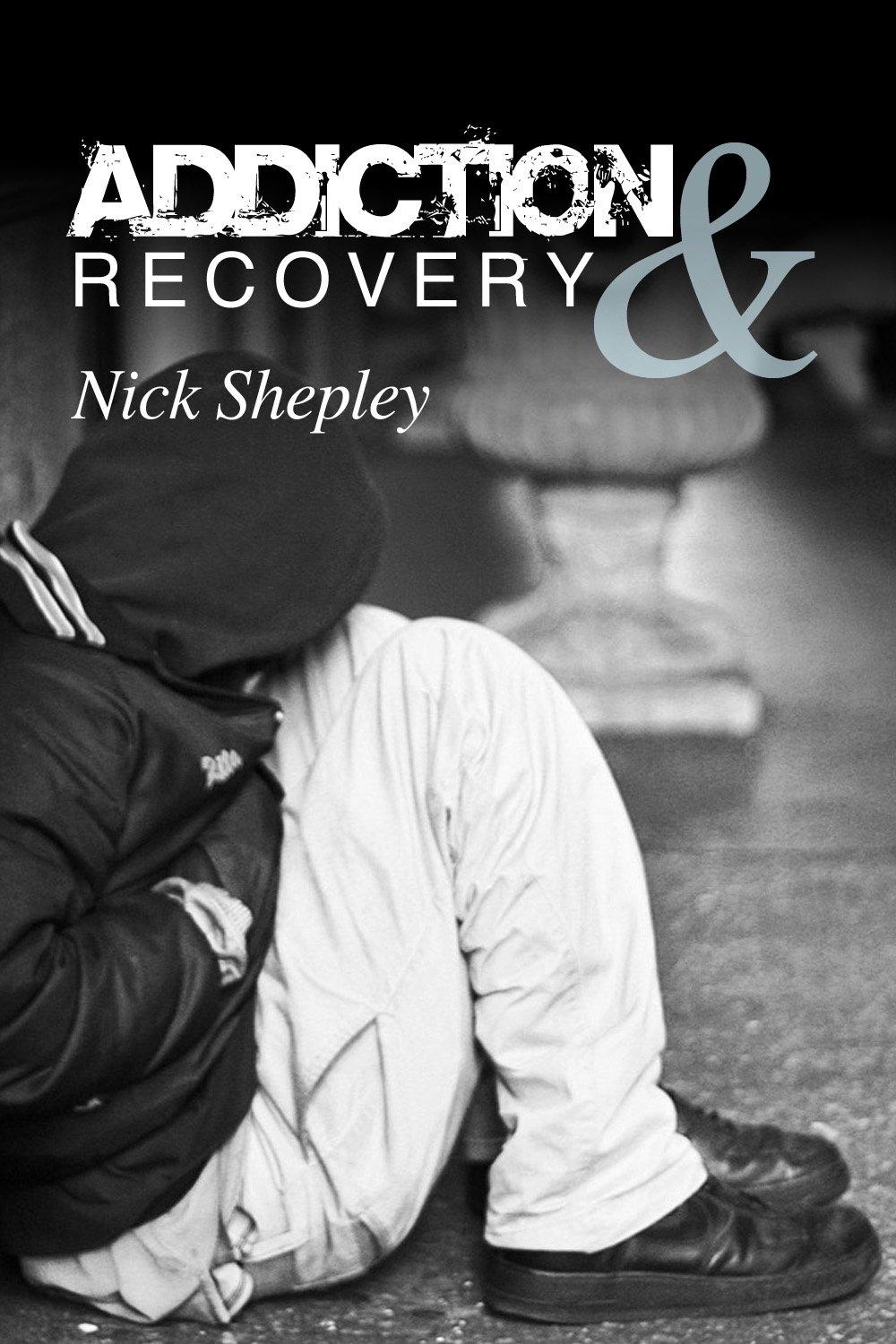 Addiction & Recovery, 3rd Edition - FULL INSTANT DOWNLOAD | PDF DOCX EPUB