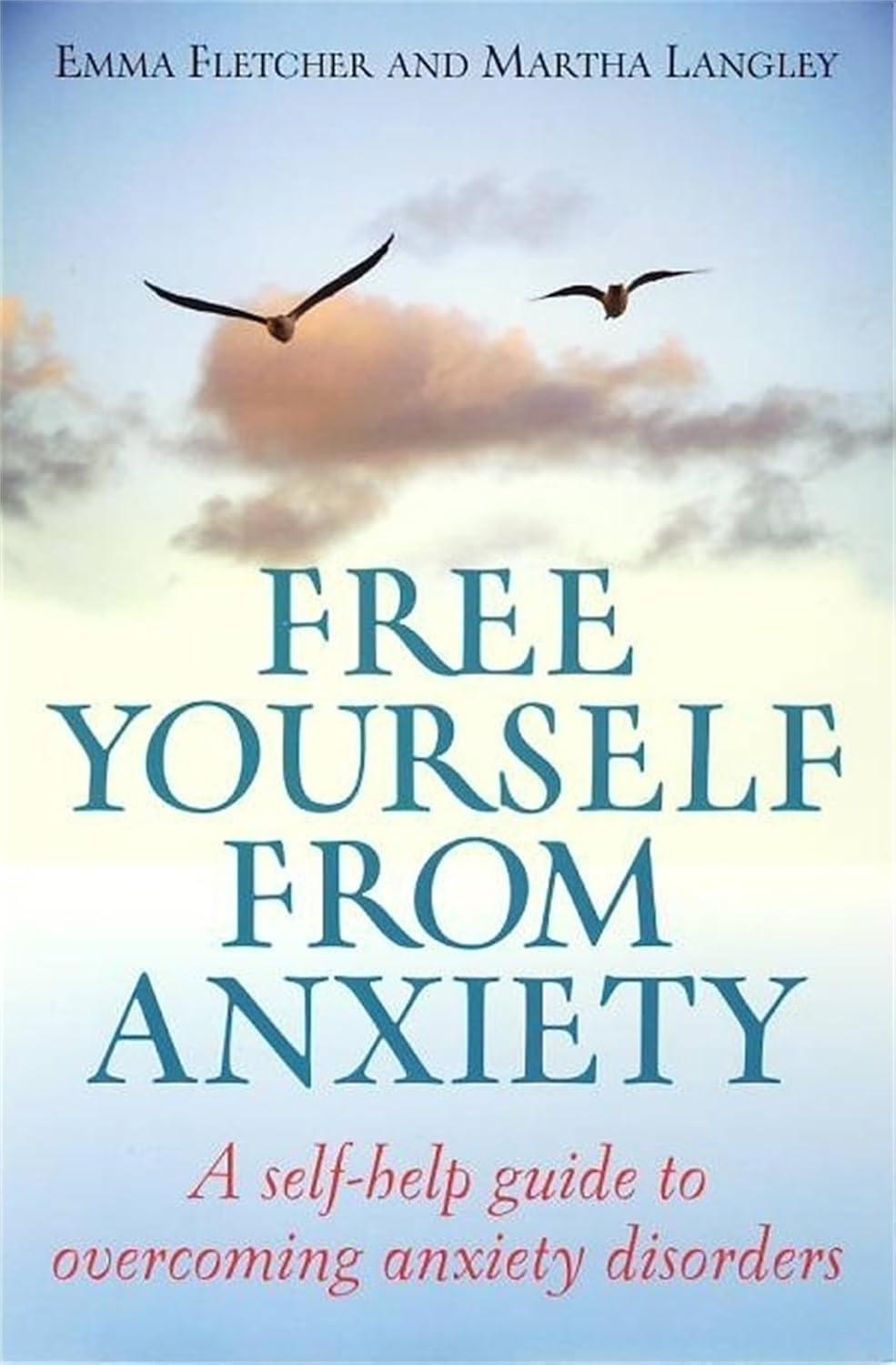 Free Yourself From Anxiety : A self-help guide to overcoming anxiety disorder - FULL INSTANT DOWNLOAD | PDF DOCX EPUB