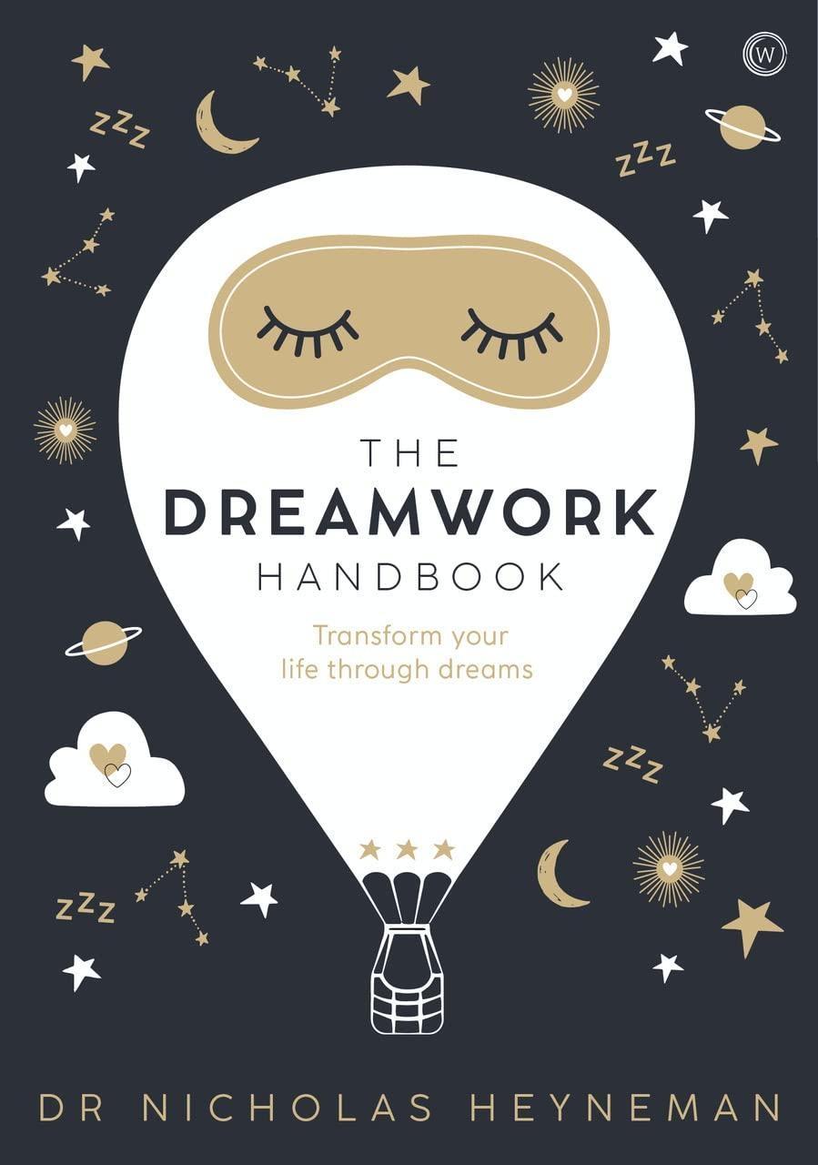 The Dreamwork Handbook : Transform your life through dreams - FULL INSTANT DOWNLOAD | PDF DOCX EPUB