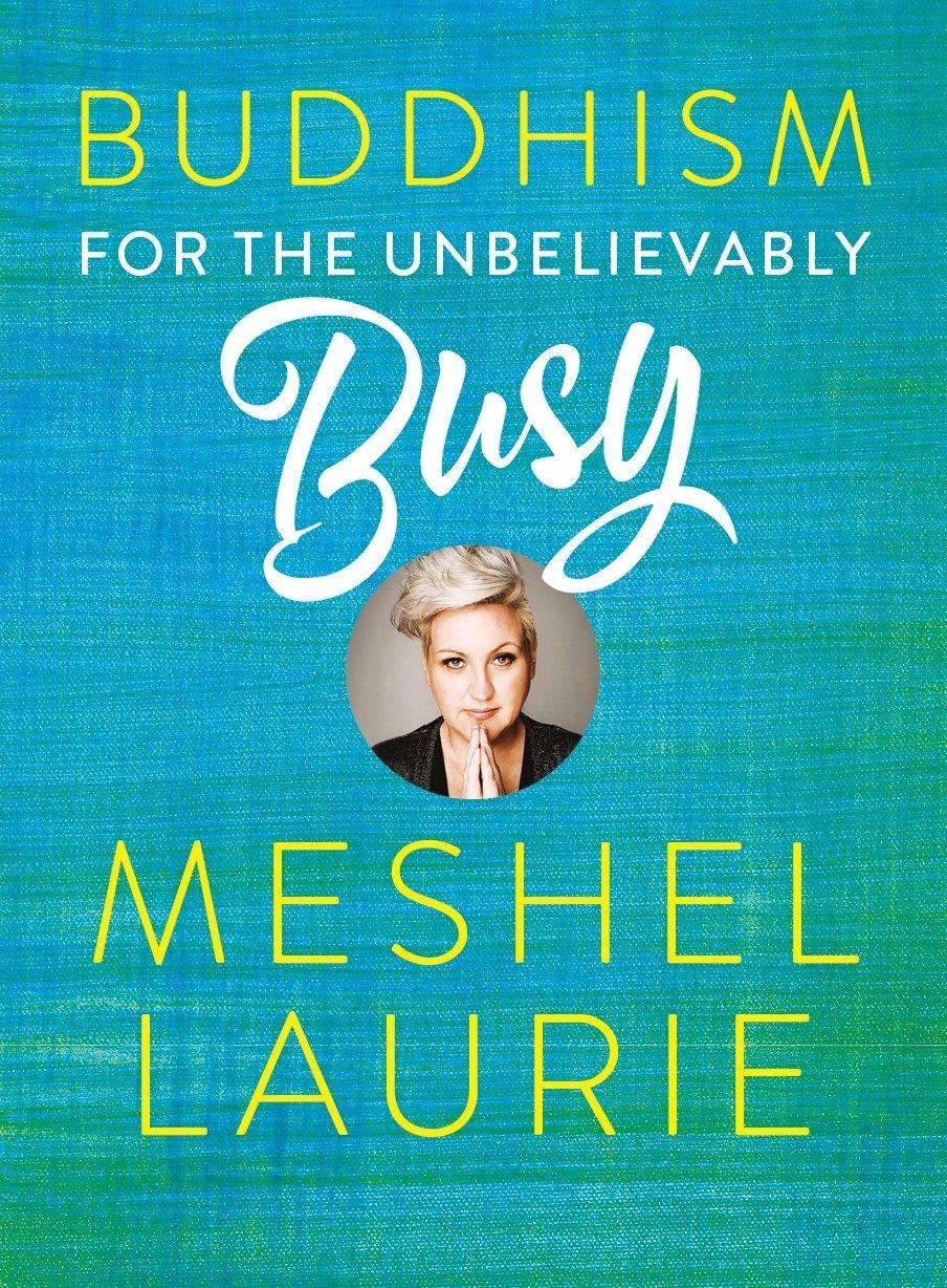 Buddhism for the Unbelievably Busy - FULL INSTANT DOWNLOAD | PDF DOCX EPUB