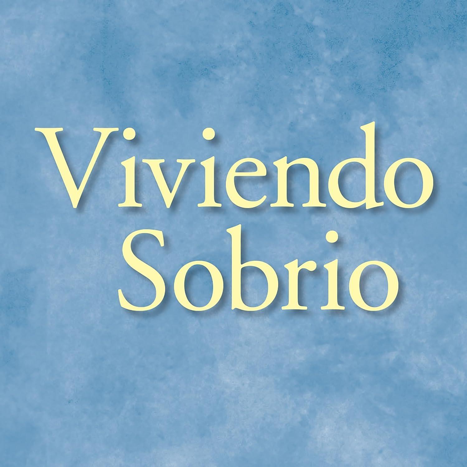 Viviendo Sobrio : Métodos prácticos que los alcohólicos han utilizado para vivir sin beber - FULL INSTANT DOWNLOAD | PDF DOCX EPUB
