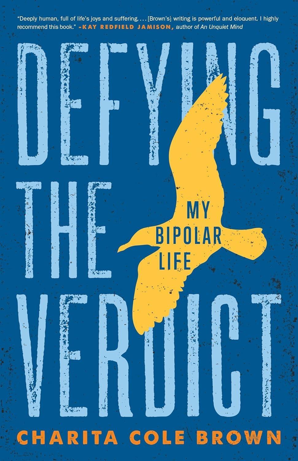 Defying the Verdict : My Bipolar Life - FULL INSTANT DOWNLOAD | PDF DOCX EPUB