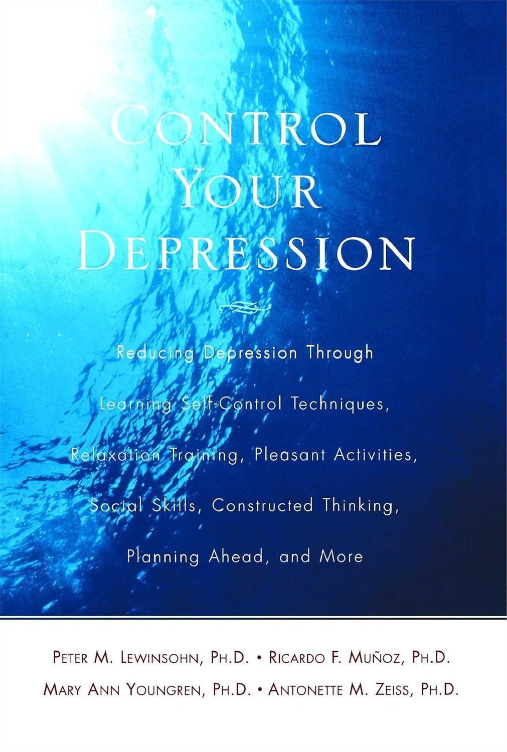Control Your Depression, Rev'd Ed - FULL INSTANT DOWNLOAD | PDF DOCX EPUB