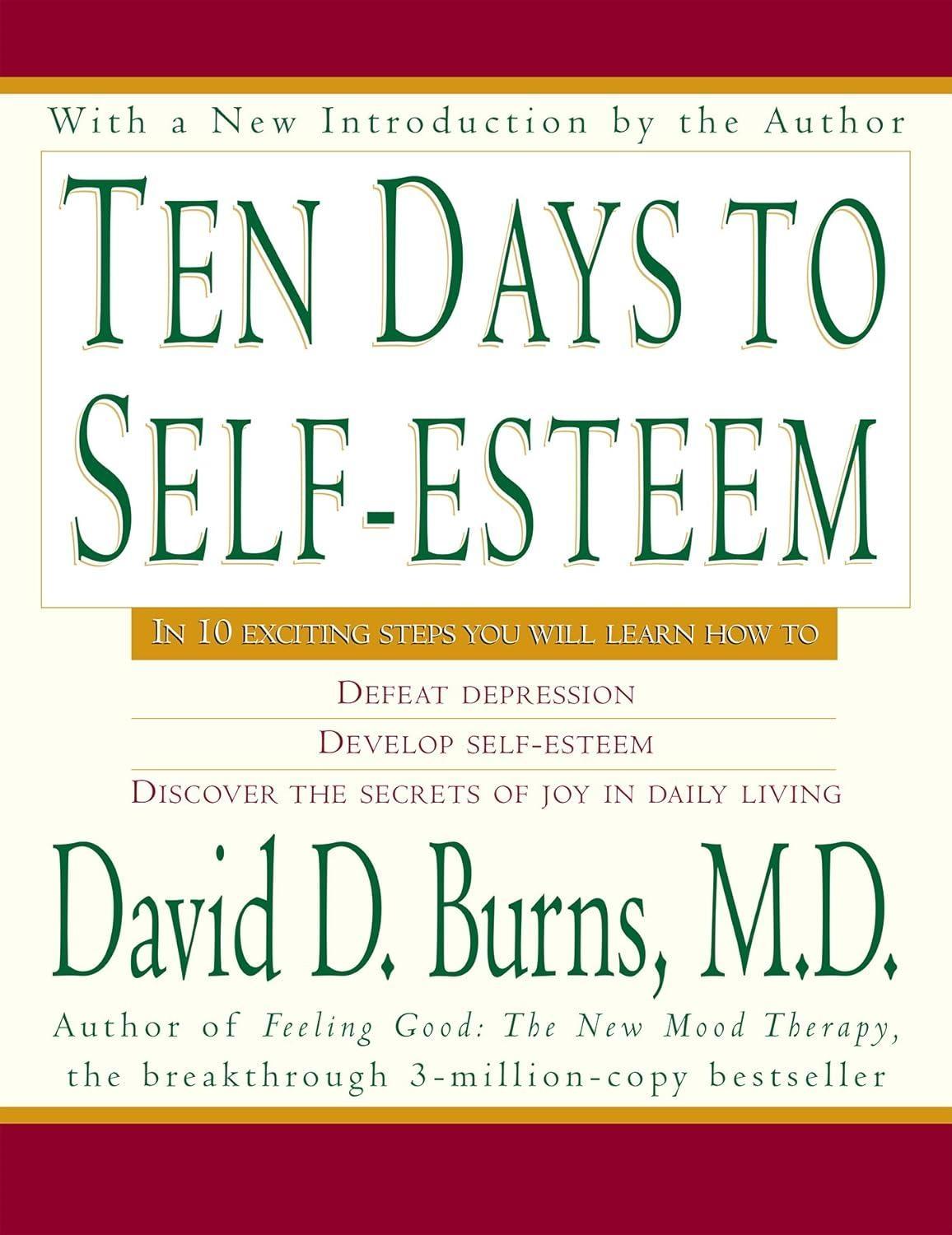Ten Days to Self-Esteem - FULL INSTANT DOWNLOAD | PDF DOCX EPUB
