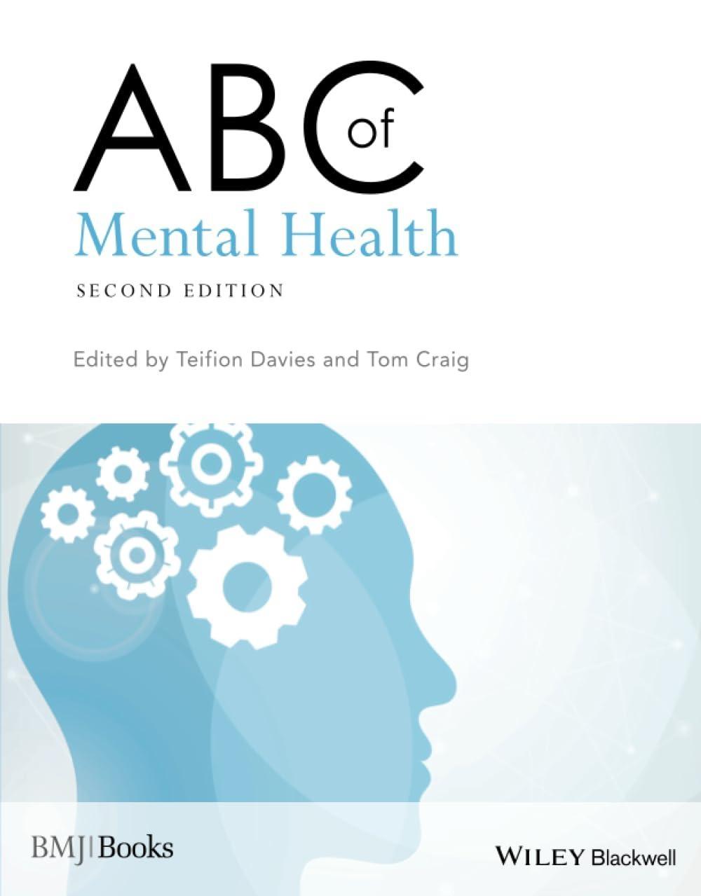 ABC of Mental Health, 2nd Edition - FULL INSTANT DOWNLOAD | PDF DOCX EPUB