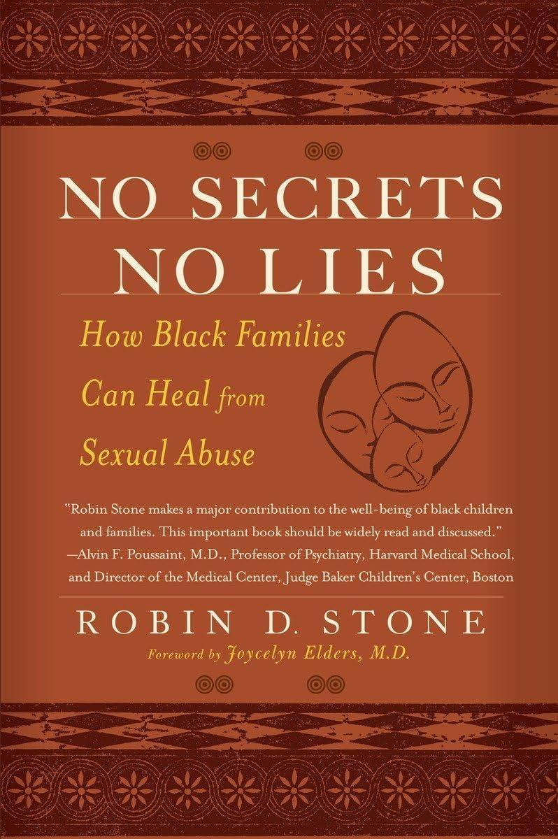 No Secrets No Lies : How Black Families Can Heal from Sexual Abuse - FULL INSTANT DOWNLOAD | PDF DOCX EPUB